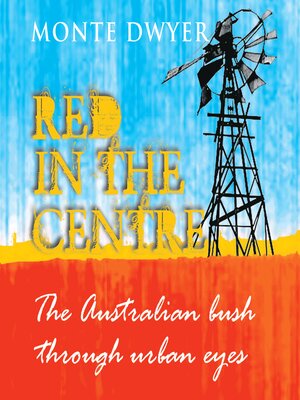 cover image of The Australian Bush Through Urban Eyes